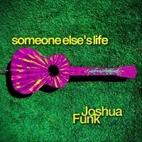 Someone Else's Life